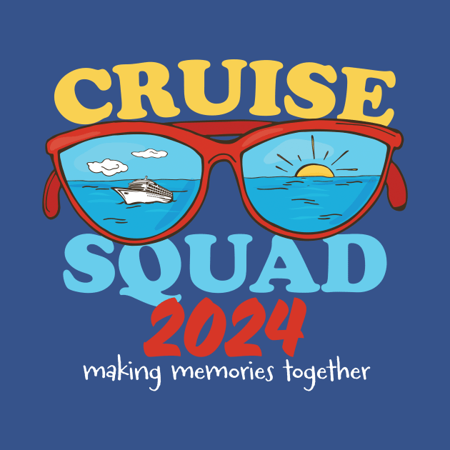 Cruise Squad 2024 by Bunder Score