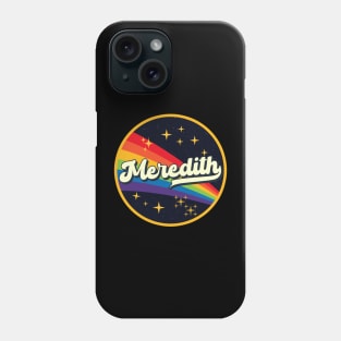 Meredith // Rainbow In Space Vintage Style Phone Case