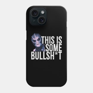 resident alien - this is some bullsh*t Phone Case