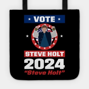 Vote Steve Holt 2024 Tote