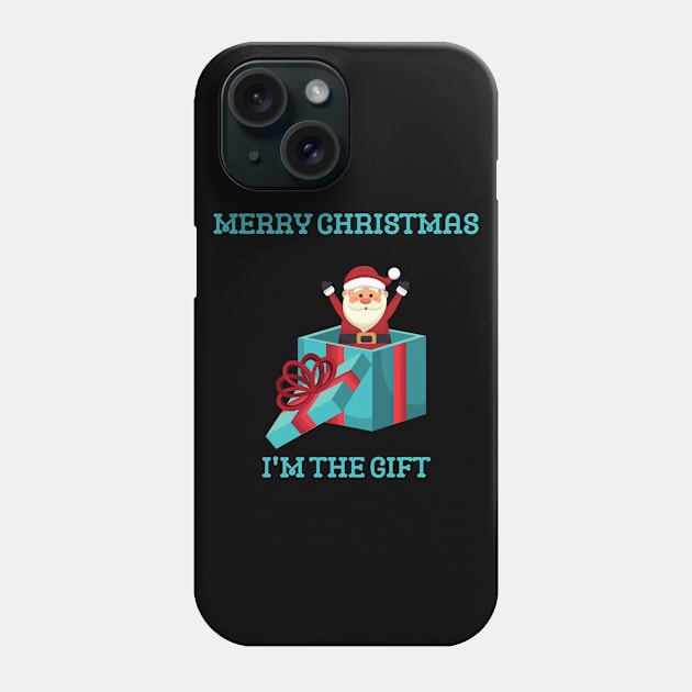 merry christmas i'm the gift Phone Case by crackstudiodsgn