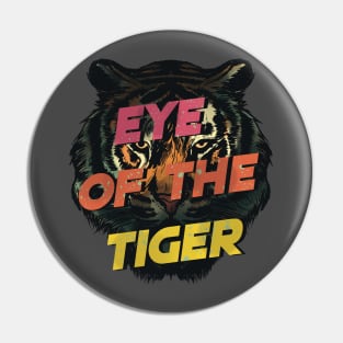 Eye of the tiger Pin