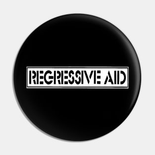 Regressive Aid Pin