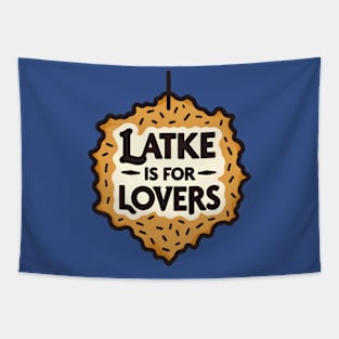 Funny Hanukkah - Latke is for Lovers Tapestry