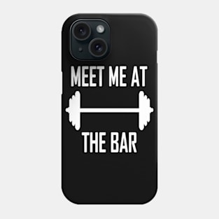 meet me at the bar Phone Case