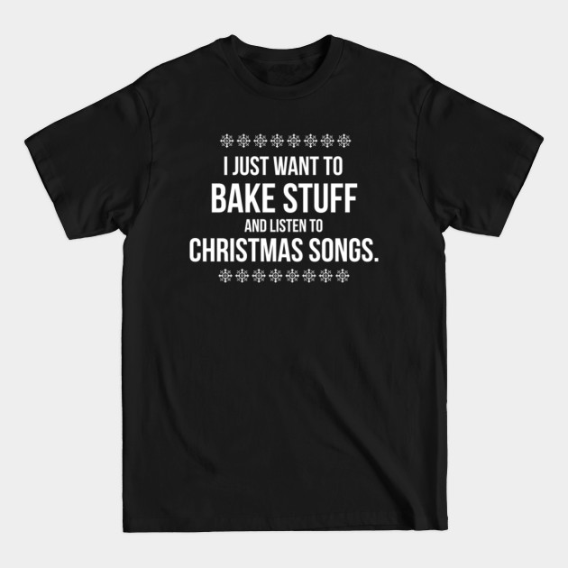 Disover Christmas Baking - Christmas Baking - T-Shirt