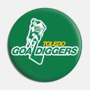 Defunct - Toledo Goal Diggers Hockey Pin