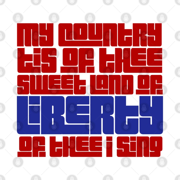 My Country tis of Thee by Treetop Designs