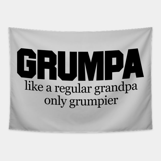 Grumpa Like a regular Grandpa Tapestry by Malame