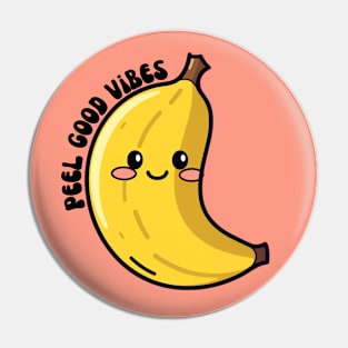 Peel Good Vibes Banana Pin