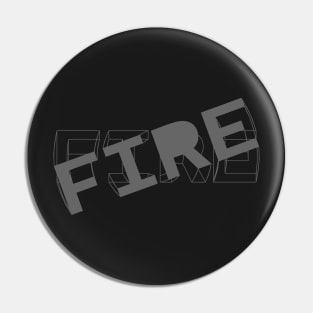 FIRE | Financial Independence, Retire Early Pin