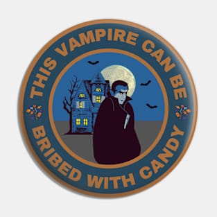 This Vampire can be bribed with Candy Pin