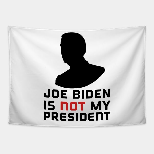 Biden is not my president Tapestry by afmr.2007@gmail.com