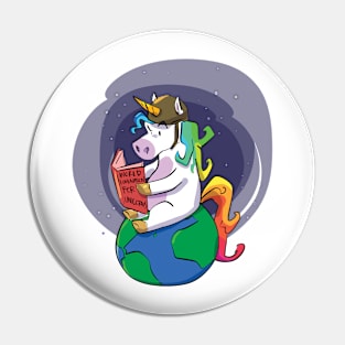 World Domination For Unicorns Rainbow Colors Themed Party Pin