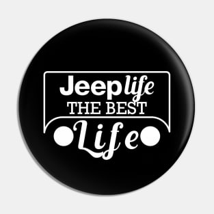 Jeep life the best life Pin