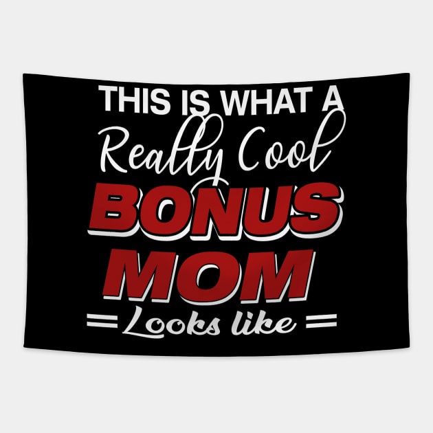 Bonus Mom Gifts For Mothers Day From Stepchildren Tapestry by Simpsonfft