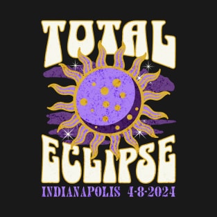 Total Eclipse 2024 Indianapolis Retro Groovy T-Shirt