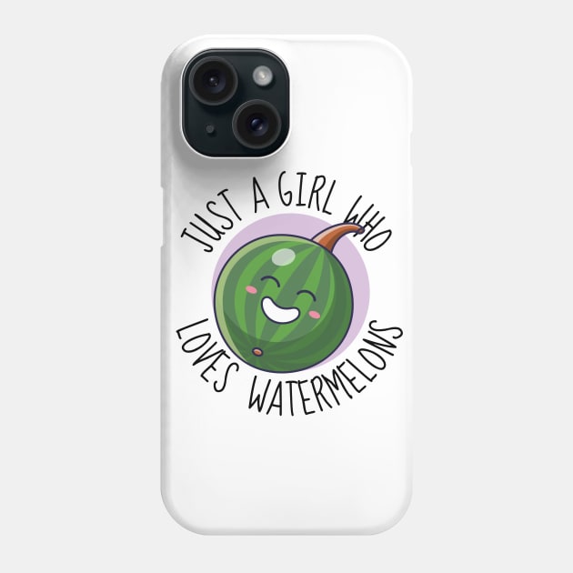 Just A Girl Who Loves Watermelons Funny Watermelon Phone Case by DesignArchitect