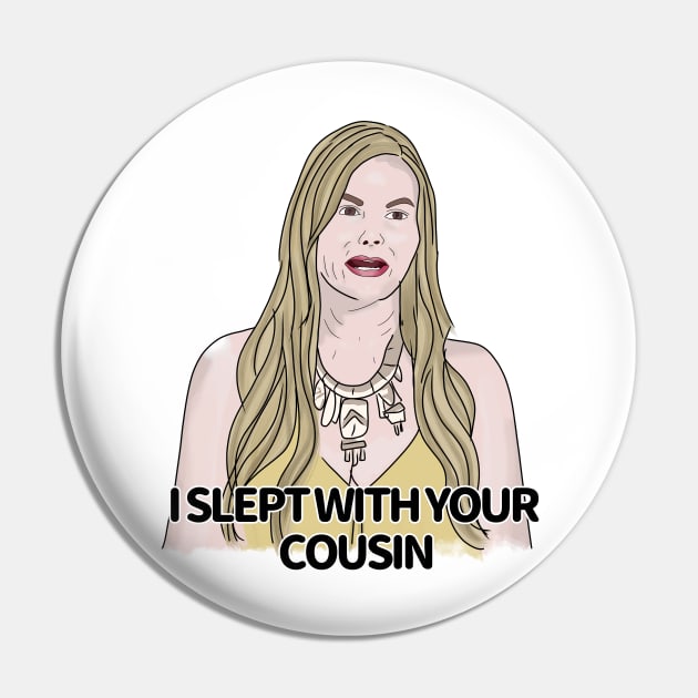 Stephanie sleeps with your cousin Pin by Ofthemoral