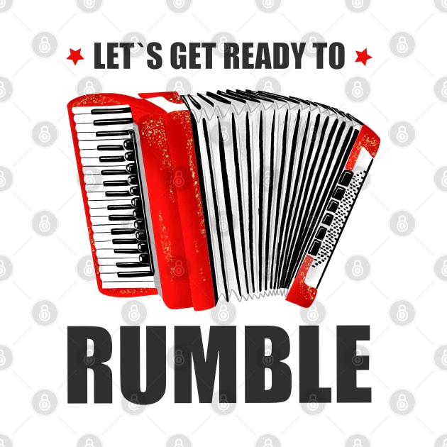 Accordion: Let's get ready to rumble by CalliLetters