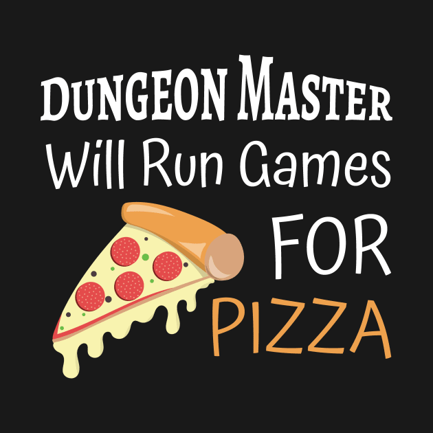 D&D DM Shirt Pizza by Sunburst