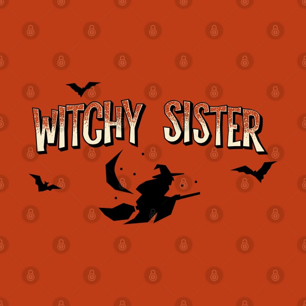 Support the sisterhood: Witchy Sister (for light backgrounds) by Ofeefee