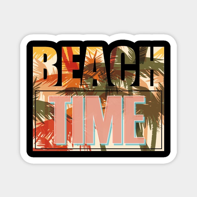 Beach Time Magnet by Diannas