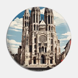 Cathedrale Notre Dame France Tourism Vintage Poster Pin