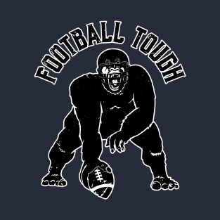 Football Tough Gorilla Football Fan T-Shirt