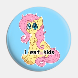 Funny Fluttershy 'i eat kids' Pin