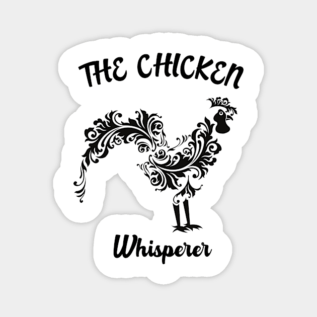 The Chicken Whisperer Magnet by yassinebd