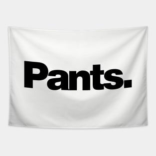 pants Tapestry