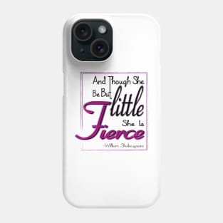 She is FIERCE Phone Case