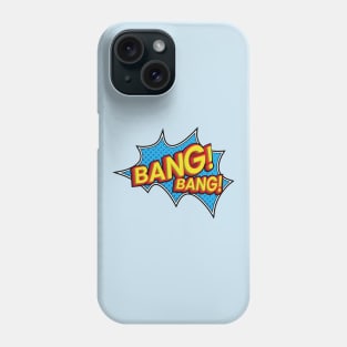 Bang! Bang! Onomatopoeia Phone Case