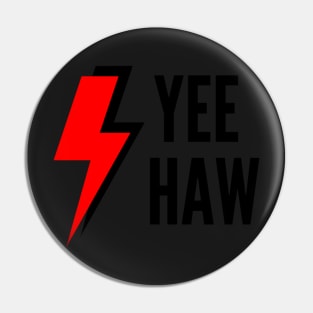 Yee Haw Lightning Bolt Pin