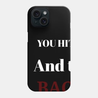 Punisher quote from Daredevil Phone Case