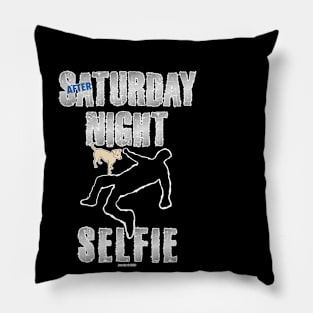 AFTER Saturday Night Selfie Pillow