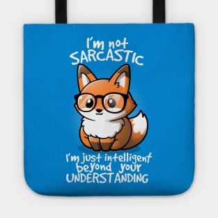 Sarcastic fox Tote