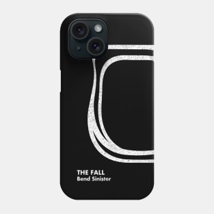 The Fall / Bend Sinister / Minimal Graphic Design Artwork Phone Case