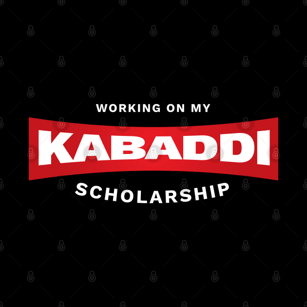 Working On My Kabaddi Scholarship by DnlDesigns