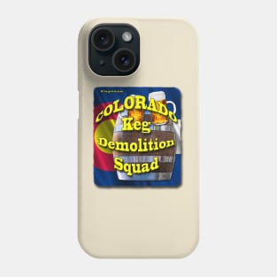 Colorado Keg Demolition Squad - Captain Phone Case