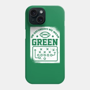 On Saturdays We Wear Green // Vintage School Spirit // Go Green Phone Case