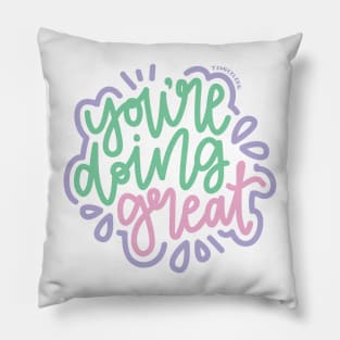 You're Doing Great - Mint / Pink / Purple Pillow