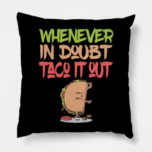 Taco It Out Pillow