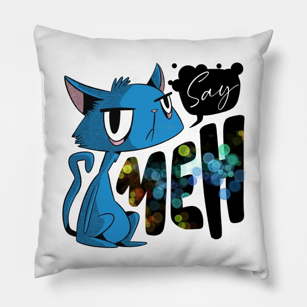 Meow With Me Pillow by ArtRoute02