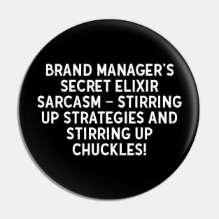 Brand Manager's Secret Pin