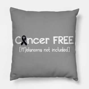 Cancer FREE- Melanoma Cancer Gifts Melanoma Cancer Awareness Pillow