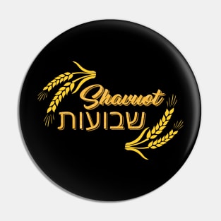 Shavuot Feast of Weeks Hebrew Pin