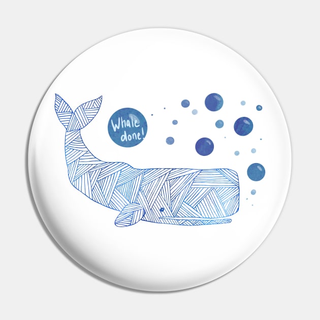 Whale Done Pin by LauraKatMax