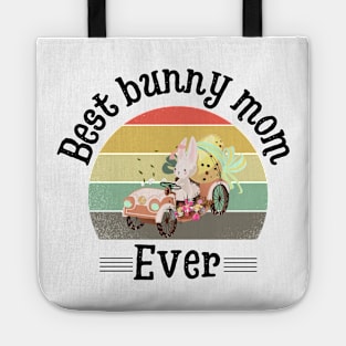 Best bunny mom ever, Cute Rabbit Mom Tote